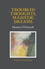 Image for Troubled Thoughts, Majestic Dreams