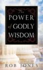 Image for The Power of Godly Wisdom