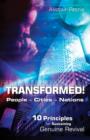 Image for Transformed! People - Cities - Nations: 10 Principals for Sustaining Genuine Revival