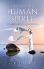 Image for Healing the Human Spirit