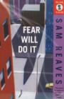 Image for Fear Will Do it