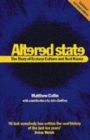 Image for Altered state  : the story of Ecstasy culture and acid house