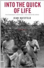 Image for Into the quick of life  : the Rwandan genocide