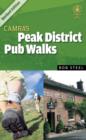 Image for CAMRA&#39;s Peak District Pub Walks : Revised and Updated Edition