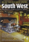 Image for Real heritage pubs of the South West  : pub interiors of special historic interest