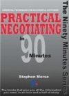 Image for Practical Negotiating in 90 Minutes