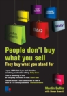 Image for People don&#39;t buy what you sell - they buy what you stand for