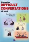 Image for Managing Difficult Conversations at Work