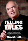 Image for Telling Tales : Lessons Learned from a Lifetime Helping Businesses Succeed