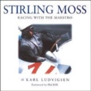 Image for Stirling Moss  : racing the maestro