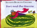 Image for Buri and the Marrow in Somali and English