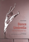 Image for Dance Umbrella : The First Twenty-one Years