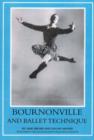 Image for Bournonville and ballet technique  : studies and comments on August Bournonville&#39;s âEtudes chorâegraphiques