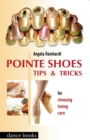Image for Pointe Shoes : Tips and Tricks