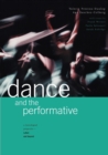 Image for Dance and the Performative
