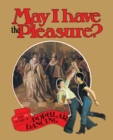 Image for May I Have the Pleasure?