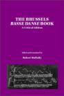 Image for The Brussels basse danse book  : a critical edition
