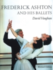 Image for Frederick Ashton and His Ballets
