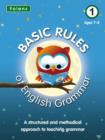 Image for Basic Rules of English Grammar : Bk. 1