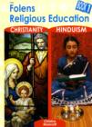 Image for Folens religious educationBook 1: Christianity, Hinduism : Bk. 1 : Textbook - Christianity/Hinduism