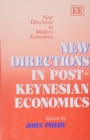 Image for New Directions in Post-Keynesian Economics