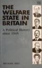 Image for THE WELFARE STATE IN BRITAIN : A Political History since 1945