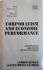 Image for CORPORATISM AND ECONOMIC PERFORMANCE