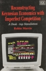 Image for RECONSTRUCTING KEYNESIAN ECONOMICS WITH IMPERFECT COMPETITION