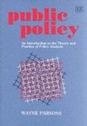 Image for Public Policy : An Introduction to the Theory and Practice of Policy Analysis