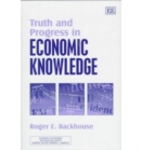 Image for Truth and Progress in Economic Knowledge