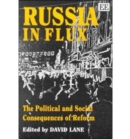 Image for Russia in Flux : The Political and Social Consequences of Reform