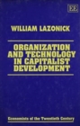 Image for Organization and Technology in Capitalist Development
