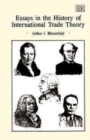 Image for Essays in the History of International Trade Theory