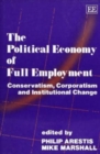 Image for The Political Economy of Full Employment