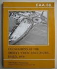 Image for EAA 86: Excavations at the Orsett &#39;Cock&#39; Enclosure, Essex, 1976