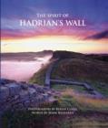 Image for The Spirit of Hadrian&#39;s Wall