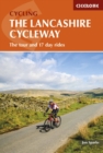 Image for The Lancashire cycleway  : the tour and 17 day rides