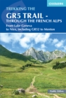 Image for The GR5 Trail - Through the French Alps