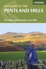 Image for Walking in the Pentland Hills  : 30 walks in Edinburgh&#39;s local hills