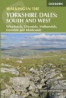 Image for Walking in the Yorkshire Dales: South and West
