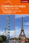 Image for Cycling London to Paris  : the classic Dover/Calais route and the Avenue Verte