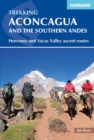 Image for Aconcagua and the southern Andes  : Normal and Vacas Valley ascent routes