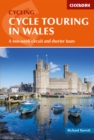 Image for Cycle touring in Wales  : a two-week circuit and shorter tours