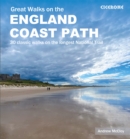 Image for Great walks on the England Coast Path  : 30 classic walks on the longest National Trail
