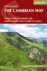 Image for The Cambrian way  : mountain trek south to north through Wales
