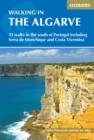 Image for Walking in the Algarve  : 33 walks in the south of Portugal including Serra de Monchique and Costa Vicentina
