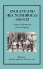 Image for England and her Neighbours, 1066-1453 : Essays in Honour of Pierre Chaplais