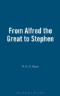 Image for From Alfred the Great to Stephen