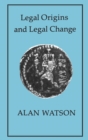Image for LEGAL ORIGINS AND LEGAL CHANGE