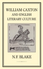 Image for William Caxton and English Literary Culture